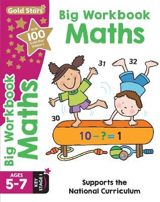 Gold Stars Big Workbook Maths Ages 5-7 Key Stage 1
