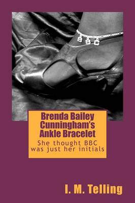 Brenda Bailey Cunningham's Ankle Bracelet