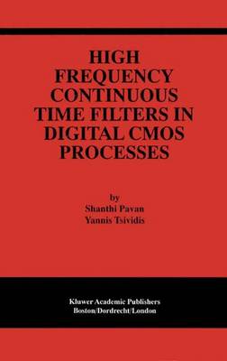 High Frequency Continuous Time Filters in Digital CMOS Processes