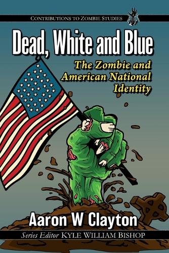 Dead, White and Blue