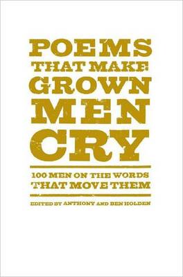 Poems That Make Grown Men Cry
