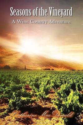 Seasons of the Vineyard