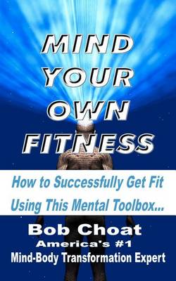 Mind Your Own Fitness