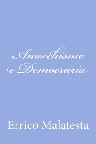Anarchismo e Democrazia