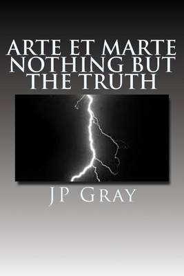 Arte Et Marte - Nothing But The Truth