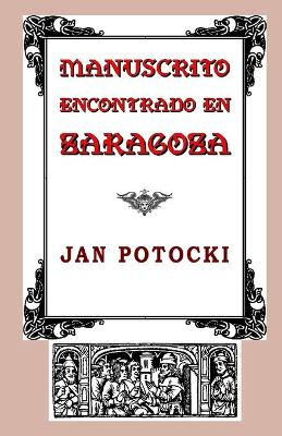 Manuscrito encontrado en Zaragoza