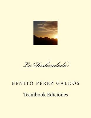 La Desheredada