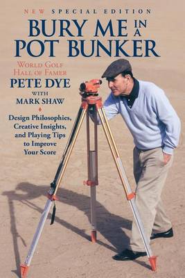 Bury Me In A Pot Bunker (New Special Edition)