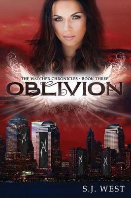Oblivion (Book 3, the Watcher Chronicles)