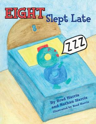 Eight Slept Late