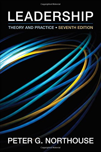 Leadership: Theory and Practice