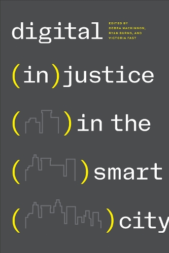 Digital (in)justice in the Smart City