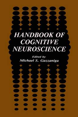 Handbook of Cognitive Neuroscience