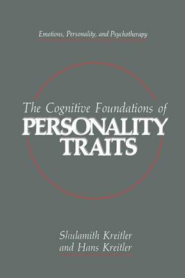 The Cognitive Foundations of Personality Traits