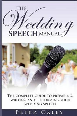 The Wedding Speech Manual