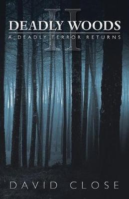 Deadly Woods Ii