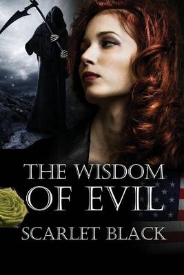 The Wisdom of Evil