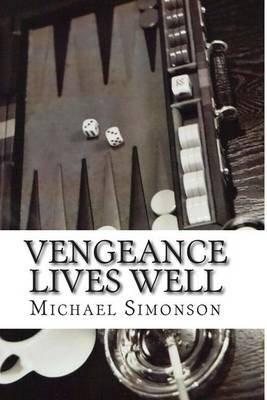 Vengeance Lives Well