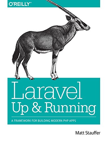 Laravel – Up and Running