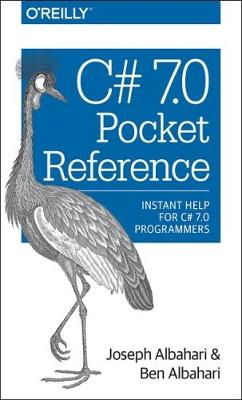C# 7.0 Pocket Reference