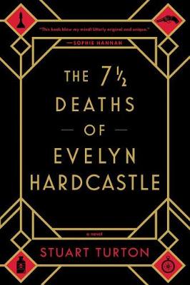 The 7 ½ Deaths of Evelyn Hardcastle