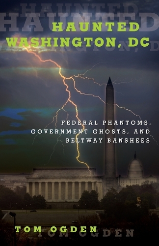 Haunted Washington, DC