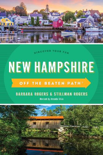 New Hampshire Off the Beaten Path®