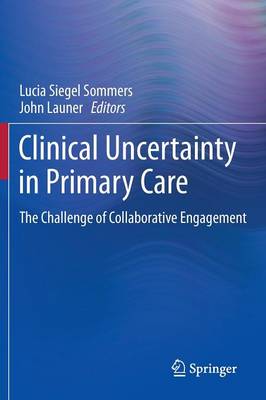Clinical Uncertainty in Primary Care