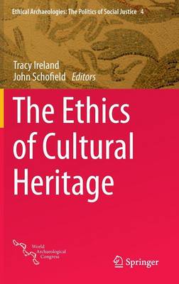 The Ethics of Cultural Heritage