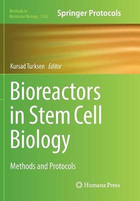 Bioreactors in Stem Cell Biology