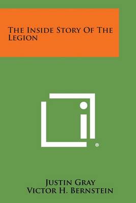 The Inside Story of the Legion