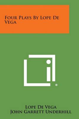 Four Plays by Lope de Vega