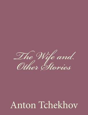 The Wife and Other Stories
