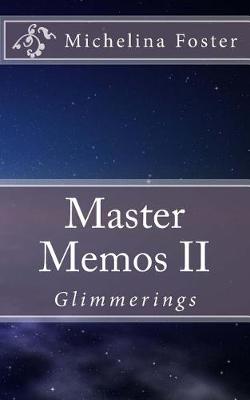 Master Memos II