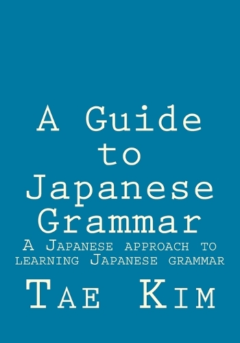 A Guide to Japanese Grammar