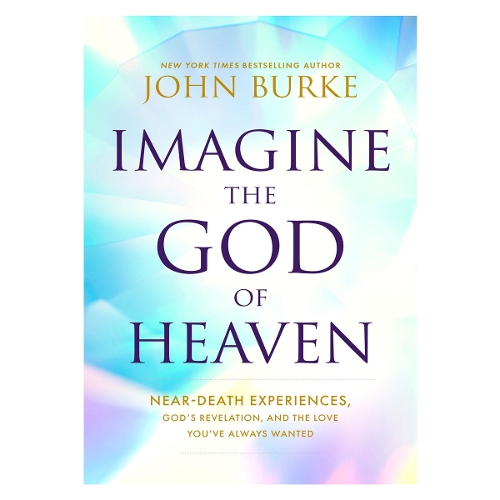 Imagine the God of Heaven