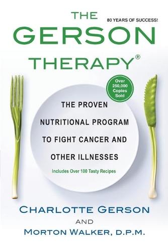 The Gerson Therapy