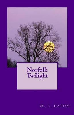 Norfolk Twilight