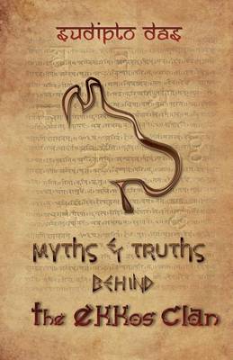 Myths & Truths Behind The Ekkos Clan (Color)