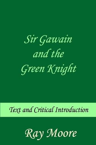 Sir Gawain and the Green Knight