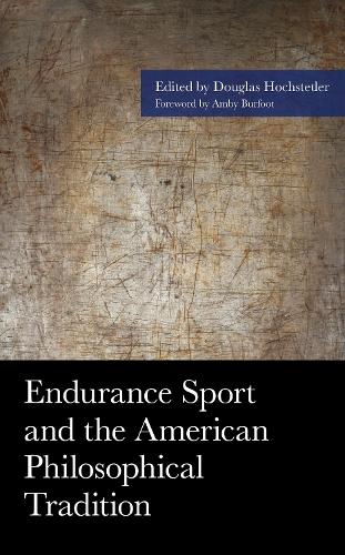 Endurance Sport and the American Philosophical Tradition
