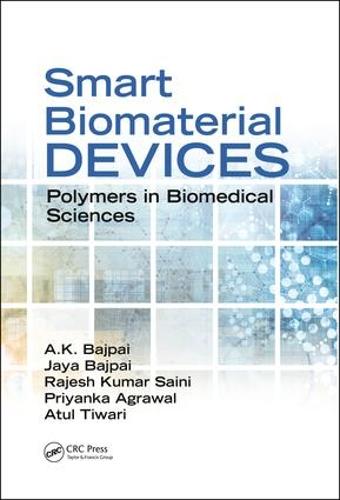 Smart Biomaterial Devices