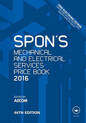 Spon's Mechanical and Electrical Services Price Book 2016 (Spon's Price Books)