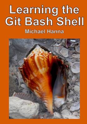 Learning the Git Bash Shell