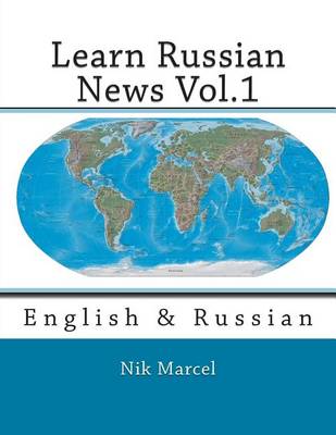 Learn Russian News Vol.1