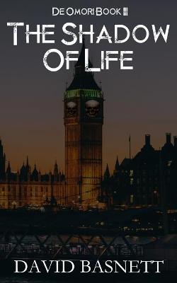 The Shadow Of Life
