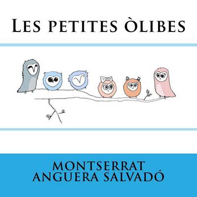 Les petites olibes
