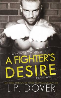 A Fighter's Desire - Part Two