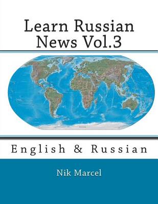 Learn Russian News Vol.3