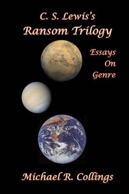 C.S. Lewis's Ransom Trilogy
